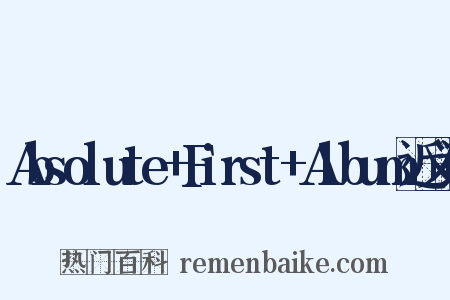 Absolute+First+Album近义词是什么意思的图片